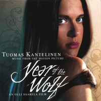 Tuomas Kantelinen - The Year of the Wolf
