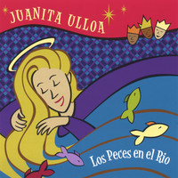Juanita - LOS PECES EN EL RIO  (XMAS CD Single)