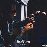 Chauncy - STYXFOREVER (Explicit)