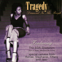 Tragedy - Diamond In The Rough