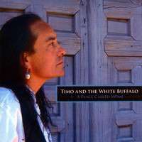 Timo and the White Buffalo - A Place Called Home