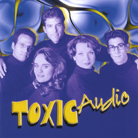 Toxic Audio - Toxic Audio