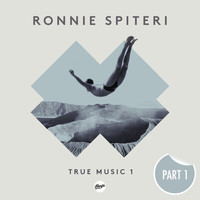 Ronnie Spiteri - True Music, Pt. 1