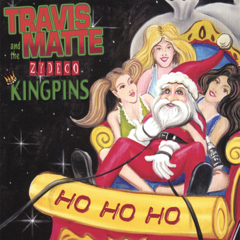 Travis Matte - Ho, Ho, Ho