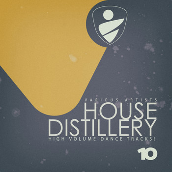 Various Artists - House Distillery, Vol. 10