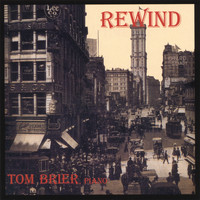 Tom Brier - Rewind