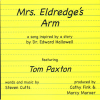 Tom Paxton - Mrs. Eldredge's Arm