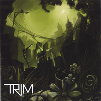 Trim - Evolve EP