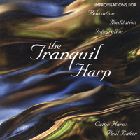 Paul Baker - The Tranquil Harp