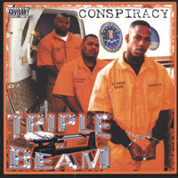Triple Beam - Conspiracy