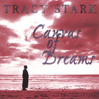 Tracy Stark - Canvas of Dreams