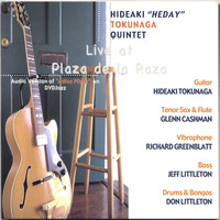 Hideaki Tokunaga - Live at Plaza de la Raza