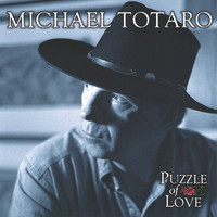 Michael Totaro - Puzzle of Love