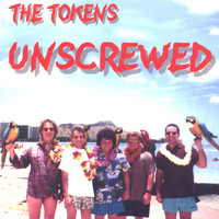 The Tokens - Tokens Unsrewed
