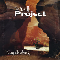 Tony Elenburg - The Faith Project