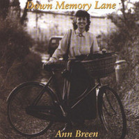 Ann Breen - Down Memory Lane