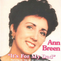 Ann Breen - It's for My Dad