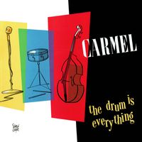 Carmel - The Drum Is Everything (Collector's Edition)