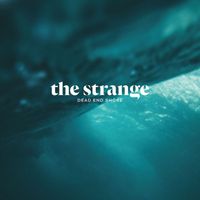 The Strange - Dead End Shore (feat. Irena Žilić)