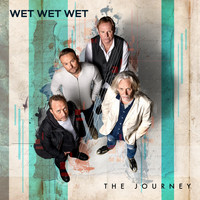 Wet Wet Wet - The Journey (Deluxe [Explicit])