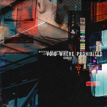 Access To Concrete - Void Where Prohibited