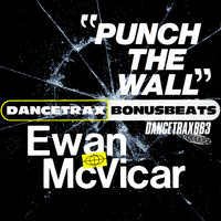 Ewan McVicar - Punch the Wall