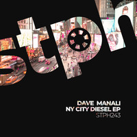 Dave Manali - NY City Diesel EP