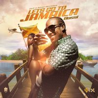 Bossi - Lets Go To Jamaica