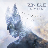 Zen Dub - Invoke