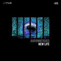 Audiomatiques - New Life