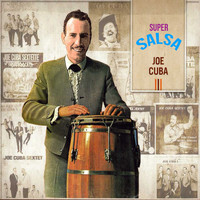 Joe Cuba - Super Salsa