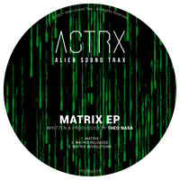 Theo Nasa - Matrix EP