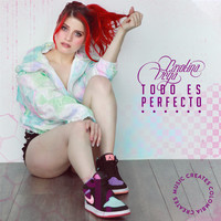 Carolina Vega - Todo es Perfecto