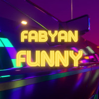 Fabyan - Funny