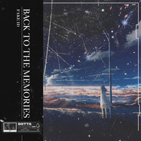 Fake ID - Back to the Memories