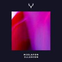 Mielafon - Illusion