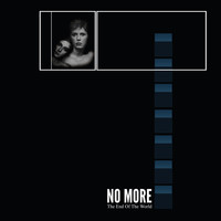 No More - The End of the World (Bonus Version [Explicit])