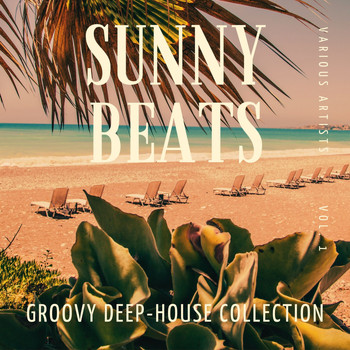 Various Artists - Sunny Beats (Groovy Deep-House Collection), Vol. 1