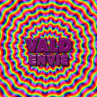 Vald - Envie (Explicit)