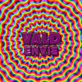 Vald - Envie (Explicit)