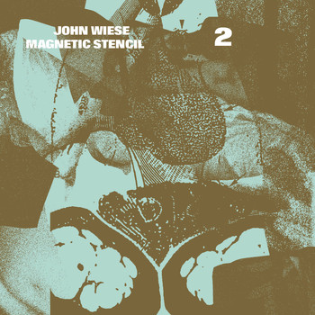 John Wiese - Magnetic Stencil 2