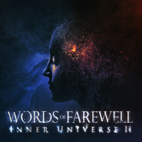 Words Of Farewell - Inner Universe Two