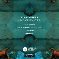 Alan Nieves - Head of Pond EP
