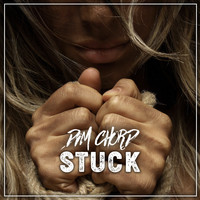 Dim Chord - Stuck