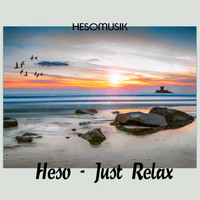Heso - Just Relax