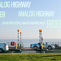 Jakub Rene Kosik - Analog Highway Rider