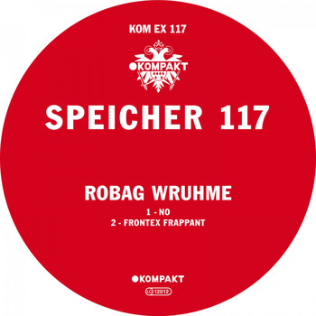Robag Wruhme - Speicher 117