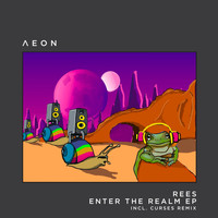 Rees - Enter the Realm EP