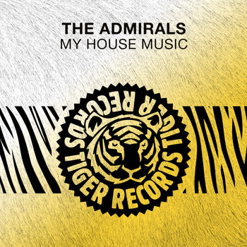 The Admirals - My House Music