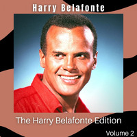 Harry Belafonte - The Harry Belafonte Edition (Volume 2)